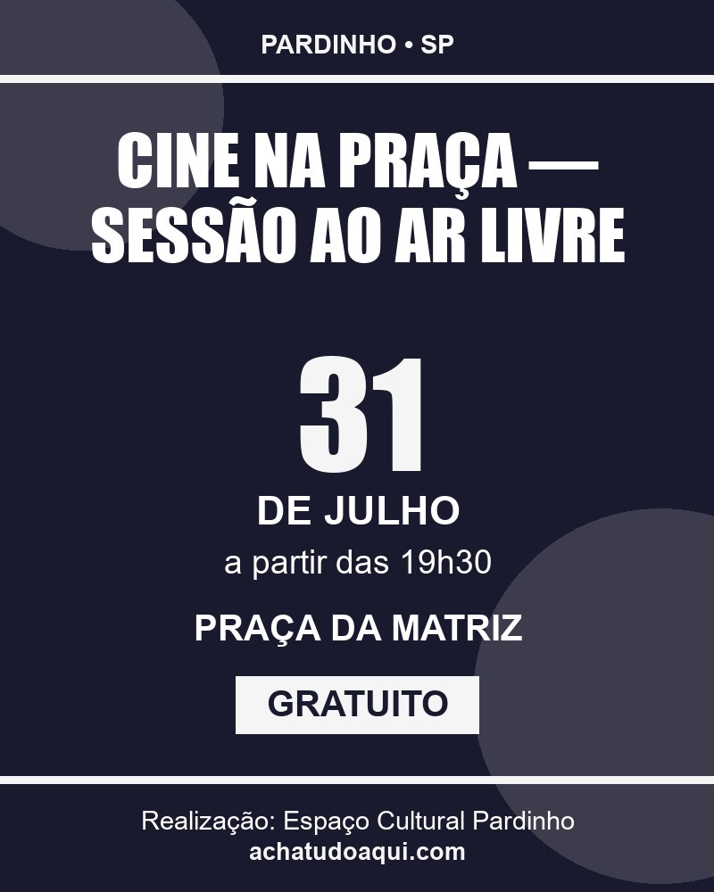 Cartaz: Cine na Praça — Sessão ao Ar Livre